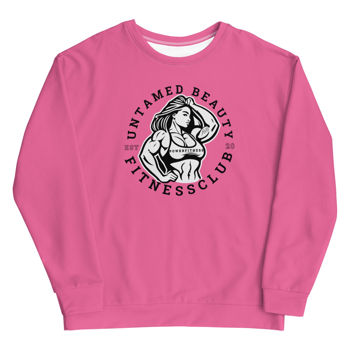 UNTAMED BEAUTY POWER FITNESS CLUB - Unisex Sweatshirts