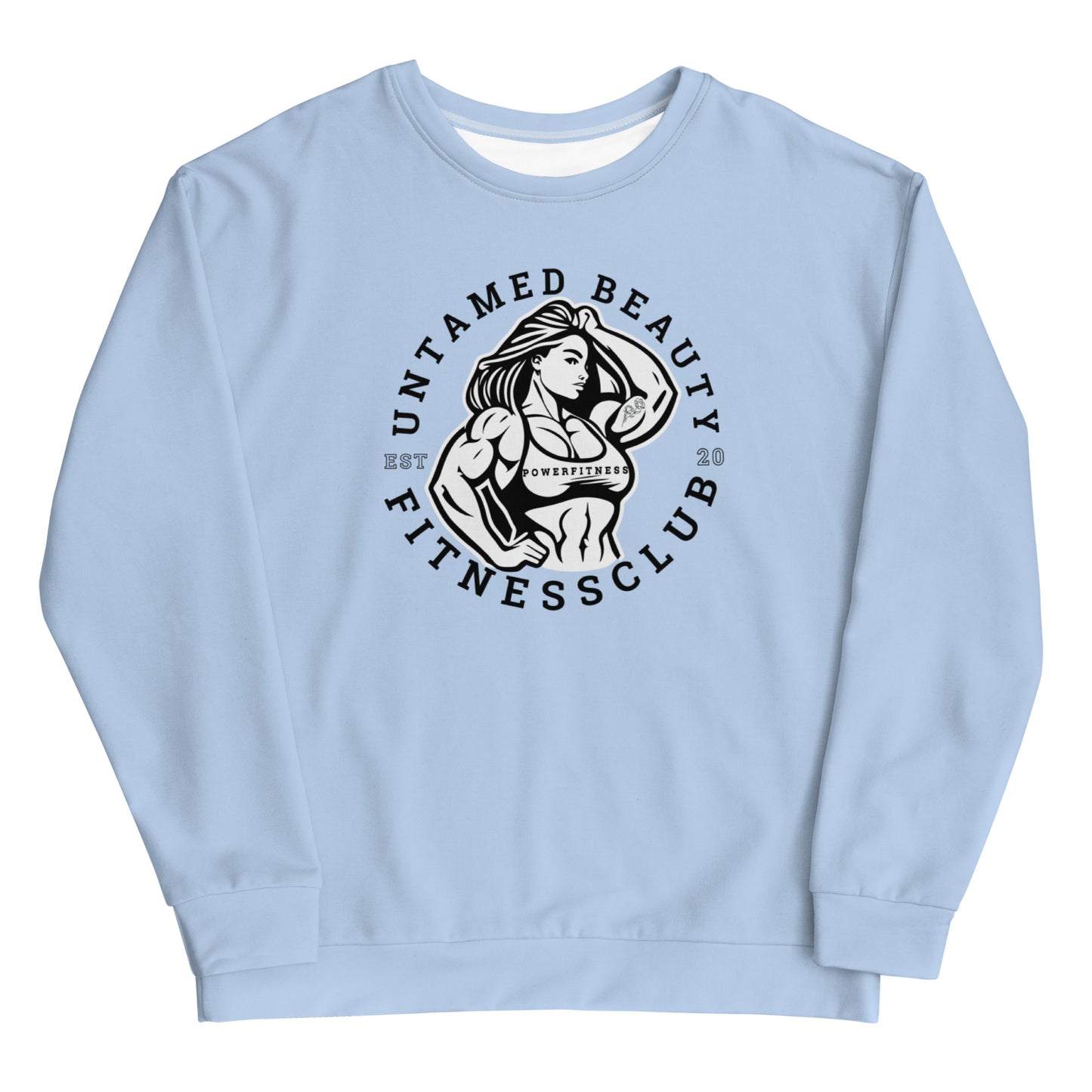UNTAMED BEAUTY POWER FITNESS CLUB - Unisex Sweatshirts