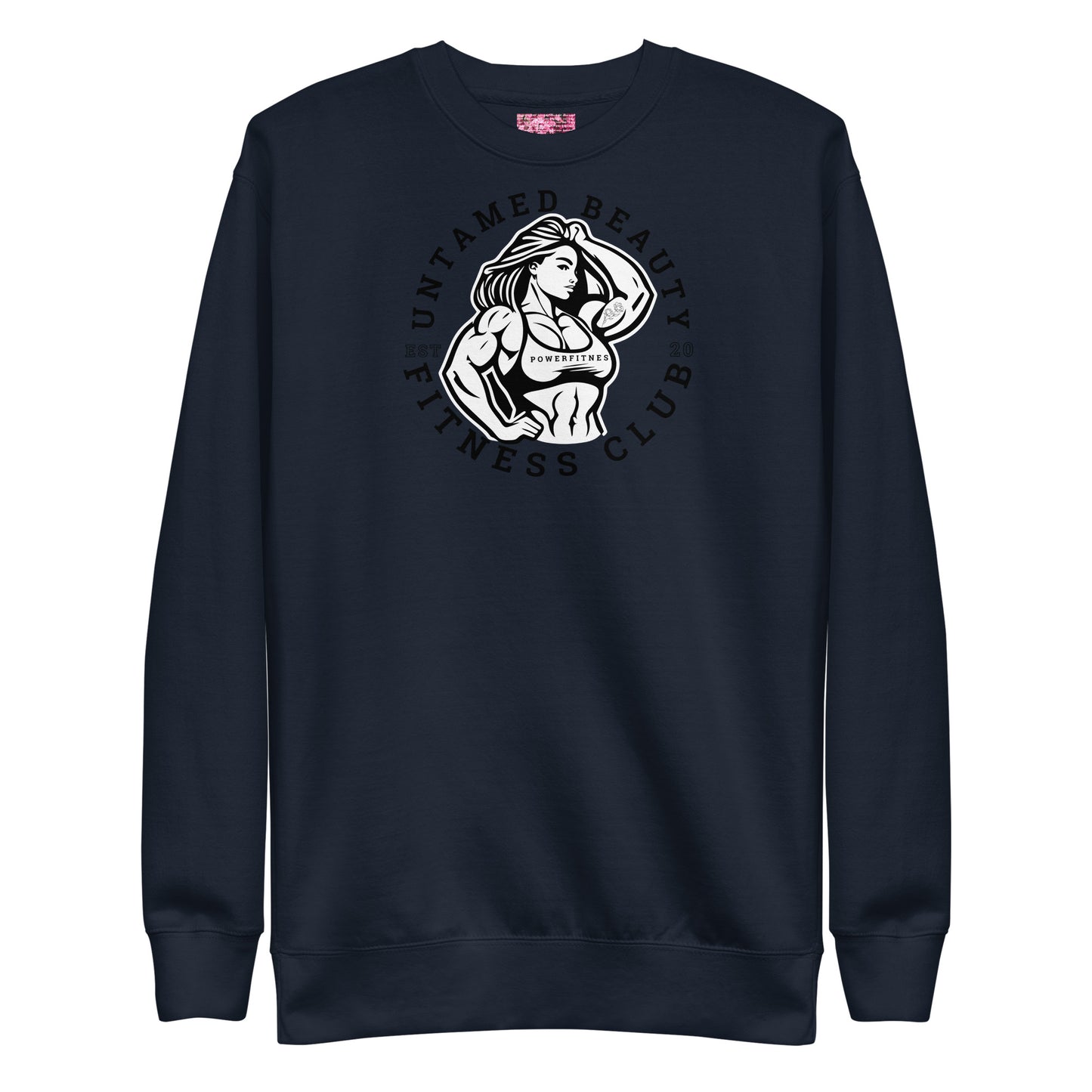 UNTAMED BEAUTY POWER FITNESS CLUB - Unisex Premium Sweatshirts