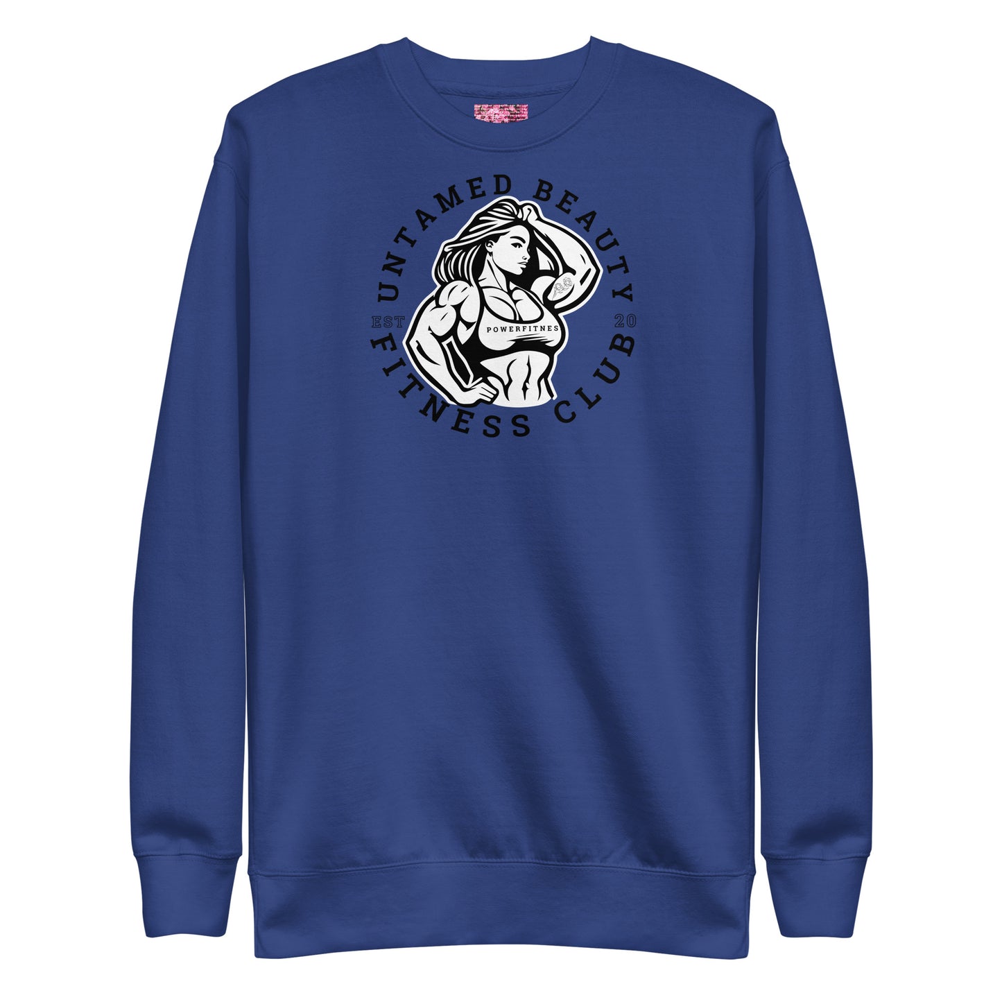 UNTAMED BEAUTY POWER FITNESS CLUB - Unisex Premium Sweatshirts
