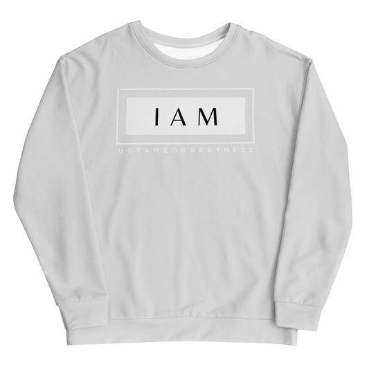 IAM UNTAMED GREATNESS - Unisex Sweatshirt