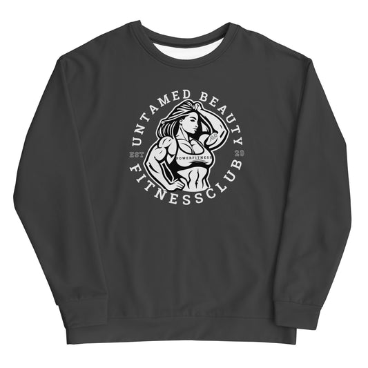 UNTAMED BEAUTY POWER FITNESS CLUB - Unisex Sweatshirts