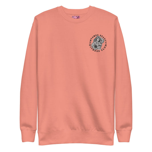 UNTAMED BEAUTY POWER FITNESS CLUB - Unisex Premium Sweatshirts