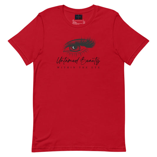UNTAMED BEAUTY WITHIN - Unisex t-shirts